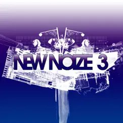 New Noize 3 by Various Artists album reviews, ratings, credits