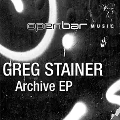 The Archive EP by Greg Stainer album reviews, ratings, credits