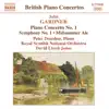 Gardner: Piano Concerto No. 1 - Symphony No. 1 - Midsummer Ale Overture album lyrics, reviews, download