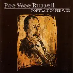 A Portrait of Pee Wee by Pee Wee Russell album reviews, ratings, credits