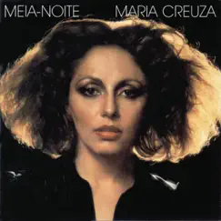 Meia Noite by Maria Creuza album reviews, ratings, credits
