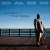 Inner Peace album lyrics, reviews, download