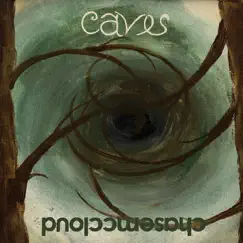 Caves by Chasemccloud album reviews, ratings, credits