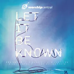 Let It Be Known (Loop Track) Song Lyrics