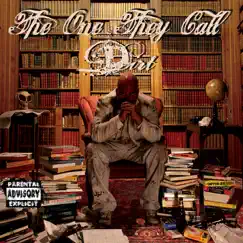 The One They Call Dirt Song Lyrics