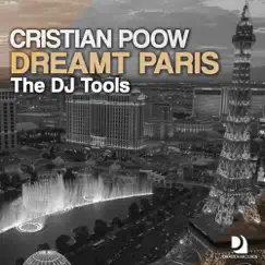 Dreamt Paris (DJ Tools) by Cristian Poow album reviews, ratings, credits