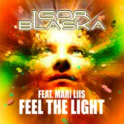 Feel the Light (feat. Mari Liis) [Radio Edit] Song Lyrics