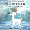 Snowdeer Christmas Story album lyrics, reviews, download