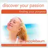 Discover Your Passion: Finding Your Purpose (Self-Hypnosis & Meditation) album lyrics, reviews, download