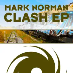 Clash Ep - Single by Mark Norman album reviews, ratings, credits