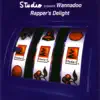 Rapper's Delight (Studio Presents Wannadoo) - Single album lyrics, reviews, download