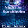 Night in Stockholm - Single album lyrics, reviews, download