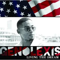 Living the Dream by Genolexis album reviews, ratings, credits