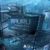 Bauru Techno City - Single album lyrics, reviews, download
