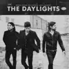 The Daylights [Deluxe Edition] album lyrics, reviews, download