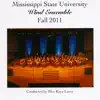 Mississippi State University Wind Ensemble, Fall 2011 album lyrics, reviews, download