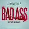 Bad Ass (feat. Meek Mill, Wale) - Single album lyrics, reviews, download