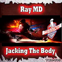 Jacking the Body (Old School Flavor Mix) Song Lyrics