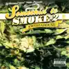 Somethin' to Smoke 2 album lyrics, reviews, download