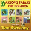 30 Aesop's Fables for Children album lyrics, reviews, download
