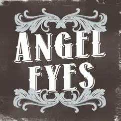 Angel Eyes - Single by Little Bit of Devil album reviews, ratings, credits