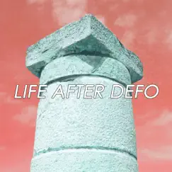 Life After Defo Song Lyrics