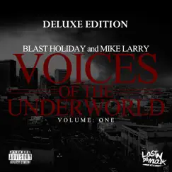Voices of the Underworld Vol. 1 (Deluxe Edition) by Blast Holiday & Mike Larry album reviews, ratings, credits