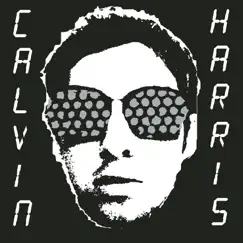 I Created Disco by Calvin Harris album reviews, ratings, credits