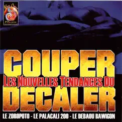 Couper Décaler Song Lyrics