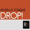 Drop! - Single album lyrics, reviews, download