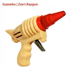Zoe's Raygun by Gazeebo album reviews, ratings, credits