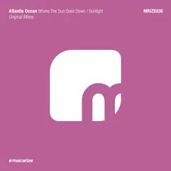 Where the Sun Goes Down / Sunlight - Single by Atlantis Ocean album reviews, ratings, credits