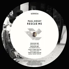 Rescue Me - EP by Paul Hosey album reviews, ratings, credits