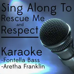 Respect (Karaoke Instrumental Track) [In the Style of Aretha Franklin] Song Lyrics