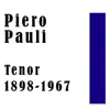 Piero Pauli: Tenor album lyrics, reviews, download