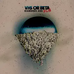 Diamonds and Dub (By Jacques Renault & Mark Verbos) by VHS or Beta album reviews, ratings, credits