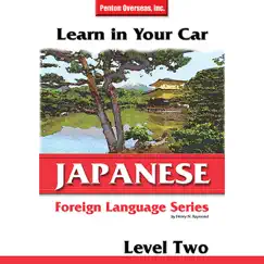 Learn in Your Car: Japanese - Level 2 by Henry N. Raymond album reviews, ratings, credits