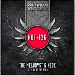 The End of the Road - EP by The Melodyst & Neox album reviews, ratings, credits