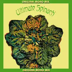 Ultimate Spinach (Original Mono Mix) by Ultimate Spinach album reviews, ratings, credits