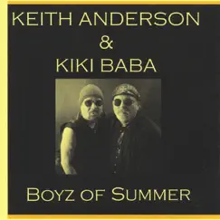 Boyz of Summer - EP by Keith Anderson & Kiki Baba album reviews, ratings, credits