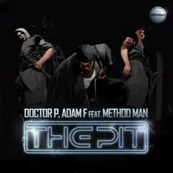The Pit (feat. Method Man) [Brillz Remix] Song Lyrics