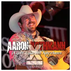 I Can't Take Me Anywhere - EP by Aaron Kothmann album reviews, ratings, credits