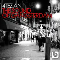 The Sound Of Gangsterdam - Single by 4Tezian album reviews, ratings, credits