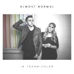 In Technicolor by Almost Normal album reviews, ratings, credits