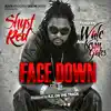Face Down (feat. Wale & Kevin Gates) - Single album lyrics, reviews, download