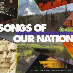 Songs of Our Nation by Turtle Creek Chorale & Dr. Timothy Seelig album reviews, ratings, credits