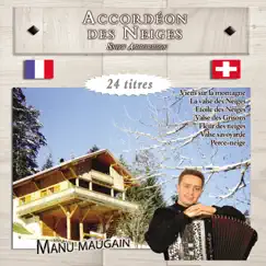 Accordéon des neiges by Manu Maugain album reviews, ratings, credits