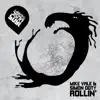 Rollin' - Single album lyrics, reviews, download