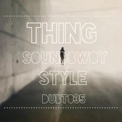 Soundbwoy Style Song Lyrics