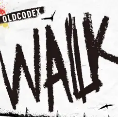 WALK - Single by OLDCODEX album reviews, ratings, credits